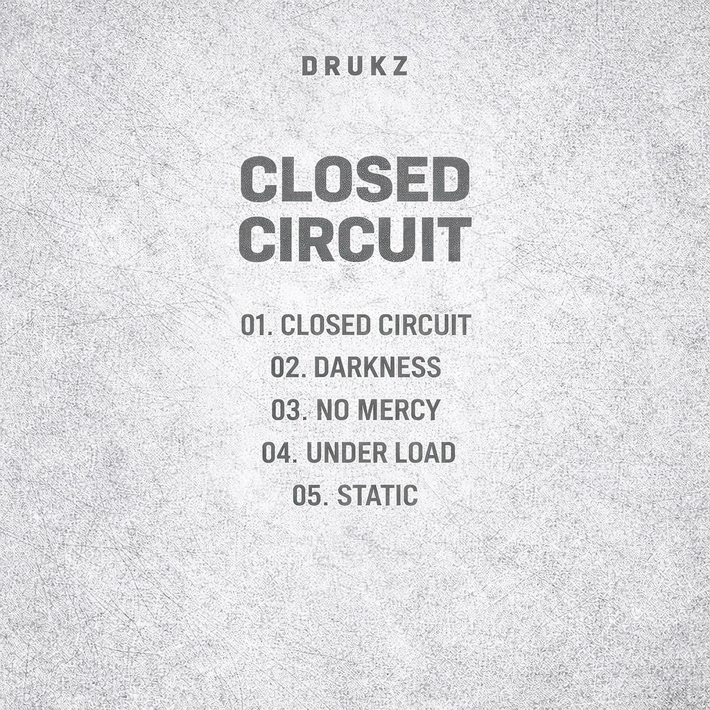 DRUKZ - CLOSED CIRCUIT cover
